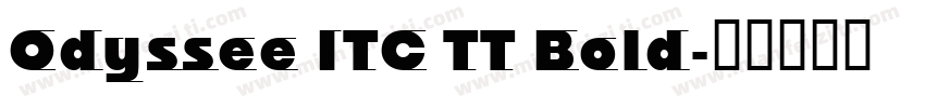 Odyssee ITC TT Bold字体转换